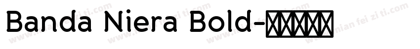 Banda Niera Bold字体转换